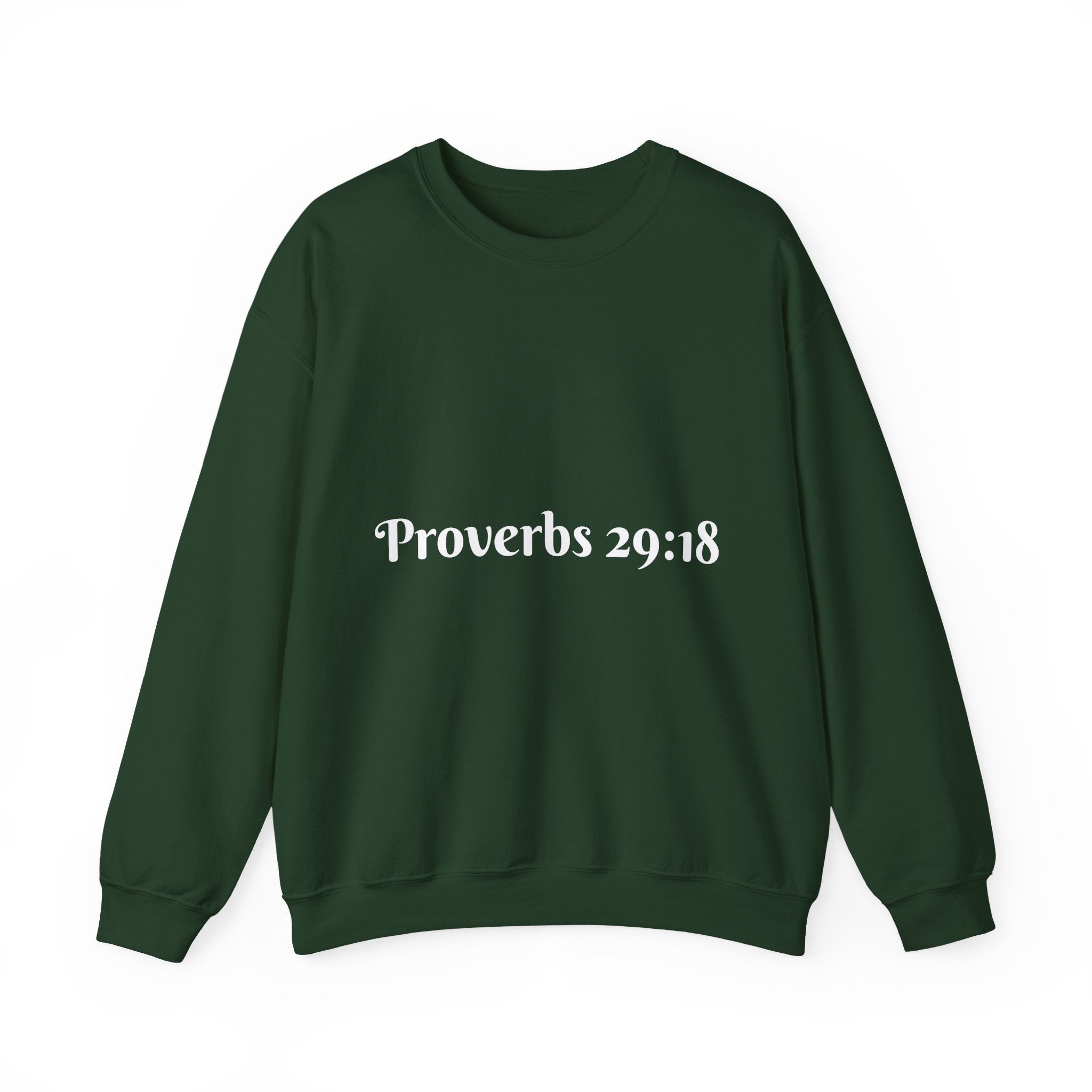 "Proverbs 29:18 unisex sweatshirt in Dark Green by Vision Roots"