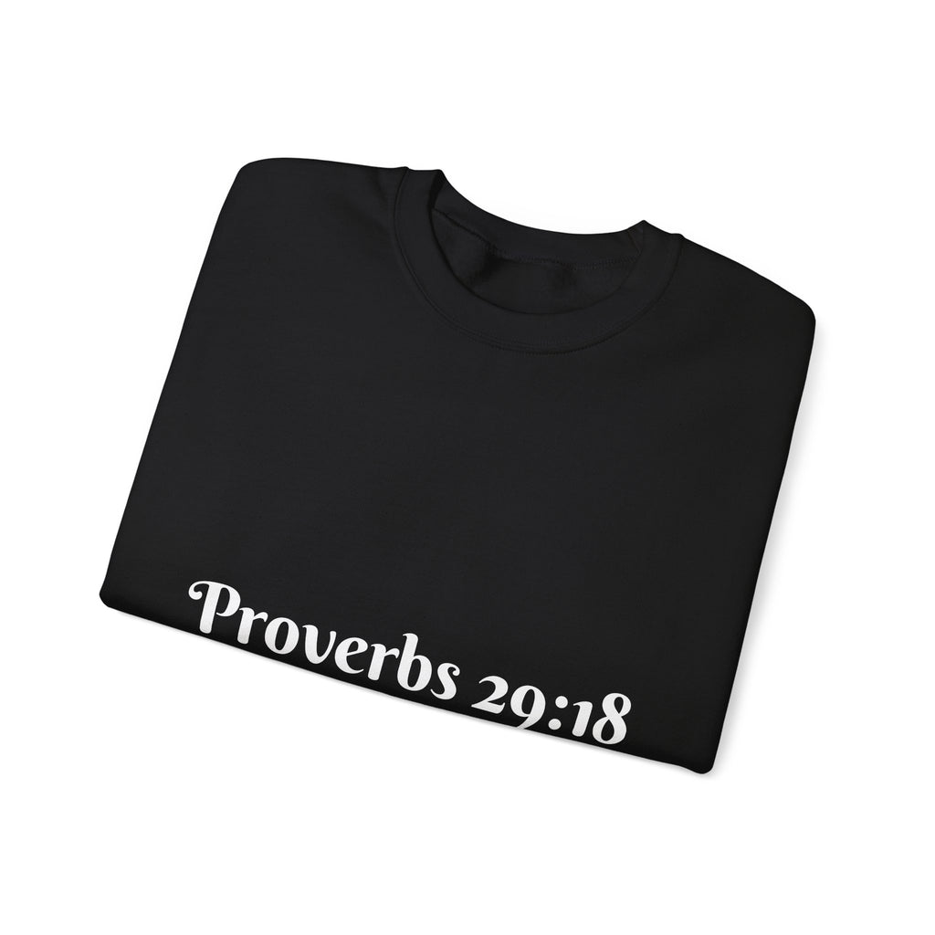 "Proverbs 29:18 unisex sweatshirt in Black by Vision Roots"